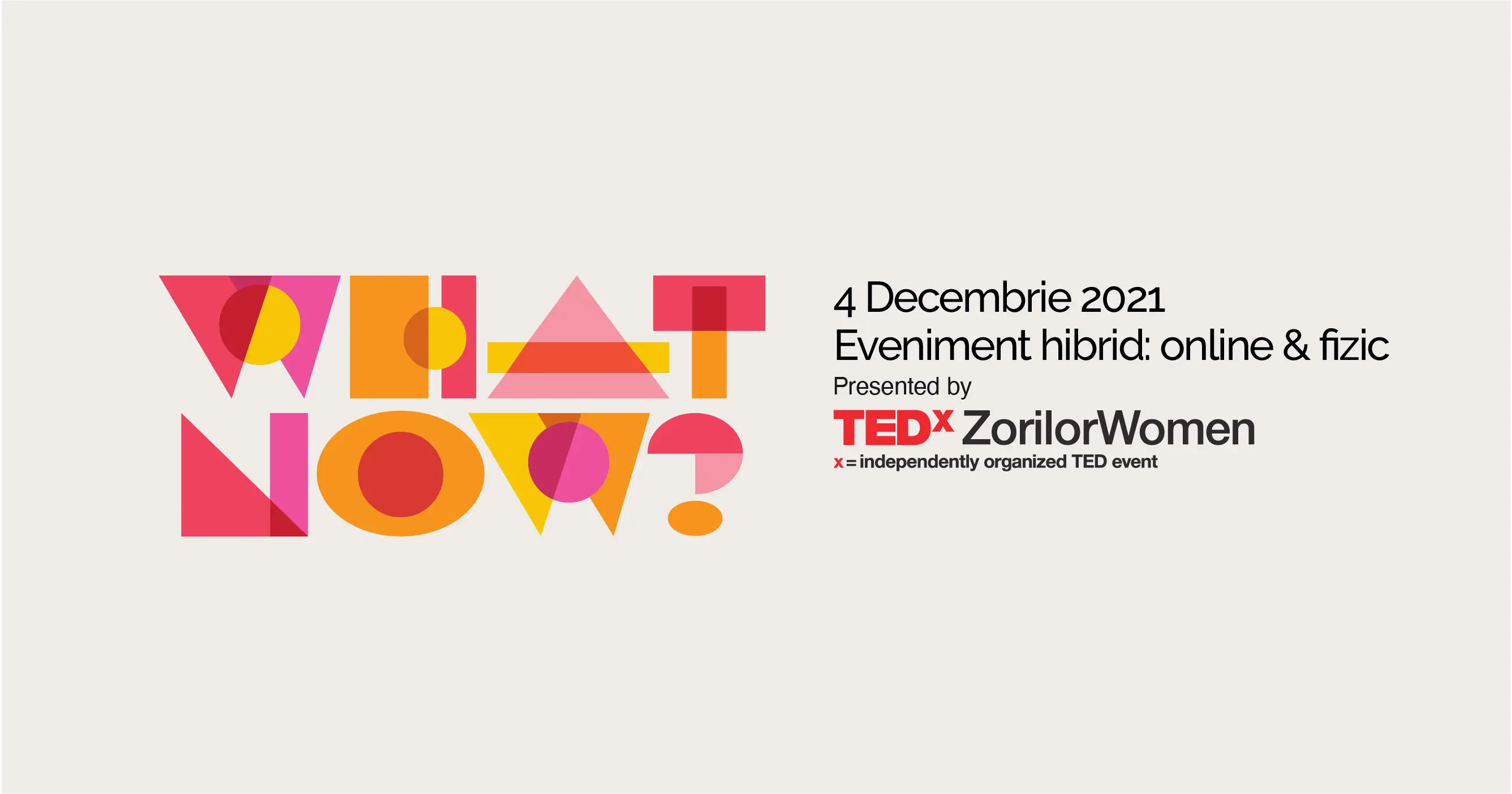 TEDxZorilorWomen - What Now
